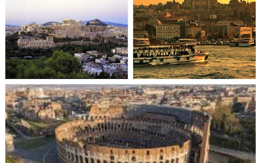 MEDITERRANEAN CITIES ATHENS – ROME – ISTANBUL COMBO TOUR